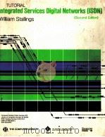 TUTORIAL INTEGRATED SERIVICES DIGITAL NETWORKS(ISDN) SECOND EDITION（1988 PDF版）