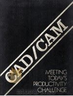 CAD/CAM MEETING TODAY‘S PRODUCTIVITY CHALLENGE（1980 PDF版）