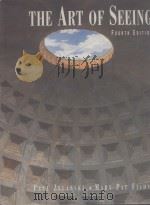 THE ART OF SEEING PDF电子版封面 0137906358