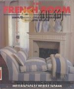 THE FRENCH ROOM PDF电子版封面 0517051761