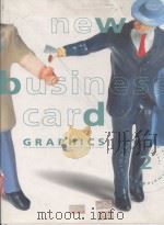 NEW BUSINESS CARDGRAPHIC 2 PDF电子版封面