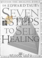 SEVEN STEPS TO SELF HEALING 1996 PDF电子版封面 9780751303506