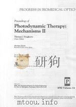 PROCEEDINGS OF PHOTODYNAMIC THERAPHY: MECHANISMS II 1990 PDF电子版封面 0819402443