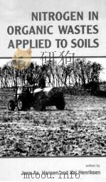 NITROGEN IN ORGANIC WASTES APPLIED TO SOILS（1989 PDF版）