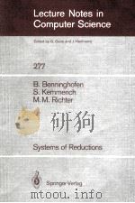 LECTURE NOTES IN COMPUTER SCIENCE 277: SYSTEMS OF REDUCTIONS（1987 PDF版）