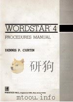 WORDSTAR 4: PROCEDURES MANUAL   1988  PDF电子版封面  0139643214   