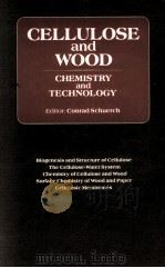 CELLULOSE AND WOOD-CHEMISTRY AND TECHNOLOGY（1989 PDF版）