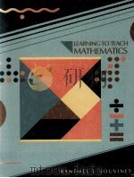 LEARNING TO TEACH MATHEMATICS 1989 PDF电子版封面 9780675206877