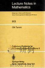 LECTURE NOTES IN MATHEMATICS 913: EXTREMUM PROBLEMS FOR BOUNDED UNIVALENT FUNCTIONS II 1982 PDF电子版封面 3540112006;0387112006