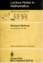 LECTURE NOTES IN MATHEMATICS 960: MULTIGRID METHODS 1982 PDF电子版封面 3540119558;0387119558