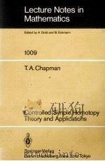 LECTURE NOTES IN MATHEMATICS 1009: CONTROLLED SIMPLE HOMOTOPY THEORY AND APPLICATIONS PDF电子版封面 3540123385;0387123385