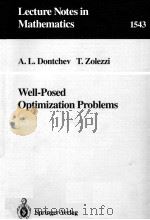 LECTURE NOTES IN MATHEMATICS 1543: WELL-POSED OPTIMIZATION PROBLEMS（1993 PDF版）