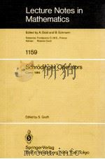 LECTURE NOTES IN MATHEMATICS 1159: SCHRODINGER OPERATORS（1985 PDF版）