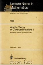 LECTURE NOTES IN MATHEMATICS 1199: ANALYTIC THEORY OF CONTINUED FRACTIONS II（1986 PDF版）