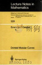 LECTURE NOTES IN MATHEMATICS 1231: DRINFELD MODULAR CURVES 1986 PDF电子版封面 3540172017;0387172017