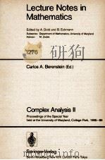 LECTURE NOTES IN MATHEMATICS 1276: COMPLEX ANALYSIS II（1987 PDF版）