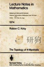 LECTURE NOTES IN MATHEMATICS 1374: THE TOPOLOGY OF 4-MANIFOLDS（1989 PDF版）