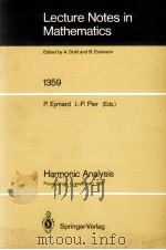 LECTURE NOTES IN MATHEMATICS 1359: HARMONIC ANALYSIS（1988 PDF版）
