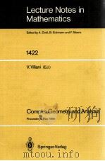 LECTURE NOTES IN MATHEMATICS 1422: COMPLEX GEOMETRY AND ANALYSIS（1990 PDF版）