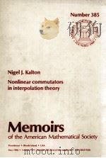 NONLINEAR COMMUTATORS IN INTERPOLATION THEORY（1988 PDF版）