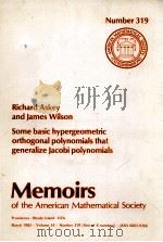 SOME BASIC HYPERGEOMETRIC ORTHOGONAL POLYNOMIALS THAT GENERALIZE JACOBI POLYNOMIALS 1985 PDF电子版封面