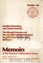 THE KUNNETH THEOREM AND THE UNIVERSAL COEFFICIENT THEOREM FOR EQUIVARIANT K-THEORY AND KK-THEORY 1986 PDF电子版封面