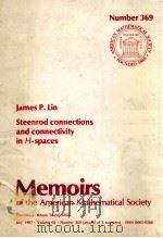 STEENROD CONNECTIONS AND CONNECTIVITY IN H-SPACES 1987 PDF电子版封面