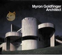 MYRON GOLDFINGER ARCHITECT 1992 PDF电子版封面