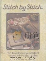 STITCH BY STITCH VOLUME 6 1979 PDF电子版封面 0856857688