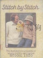STITCH BY STITCH VOLUME 7 1979 PDF电子版封面 0856857688