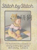 STITCH BY STITCH VOLUME 9 1979 PDF电子版封面 0856857688