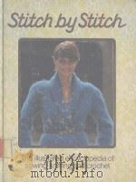 STITCH BY STITCH VOLUME 10 1979 PDF电子版封面 0856857688