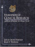 FOUNDATIONS OF CLINICAL RESEARCH:APPLICATIONS TO PRACTICE 1993 PDF电子版封面