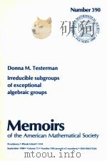 IRREDUCIBLE SUBGROUPS OF EXCEPTIONAL ALGEBRAIC GROUPS 1988 PDF电子版封面 0821824538