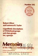 LOGARITHMIC DESCRIP[TIONS OF WHITEHEAD GROUPS AND CLASS GROUPS FOR P-GROUPS 1988 PDF电子版封面 0821824554