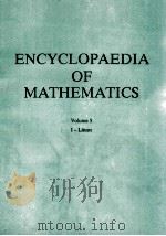 ENCYCLOPAEDIA OF MATHEMATICS VOLUME 5 I- LITUUS 1987 PDF电子版封面 1556080107;15506080042