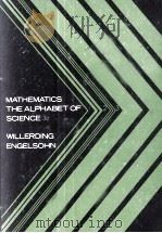 MATHEMATICS THE ALPHABET OF SCIENCE 1977 PDF电子版封面 0471946532