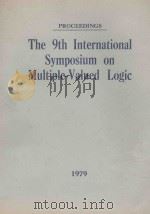 THE NINTH INTERNATIONAL SYMPOSIUM ON MULTIPLE- VALUED LOGIC（ PDF版）