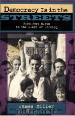 “DEMOCRACY IS IN THE STREETS” 1994 PDF电子版封面 0674197259