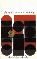 I SIX NONLECTURES 1981 PDF电子版封面 0674440102