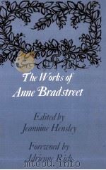 The works of Anne Bradstreet 1967 PDF电子版封面