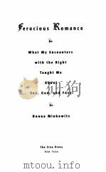 FEROCIOUS ROMANCE 1998 PDF电子版封面 0684833220