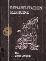 REHABILITATION MEDICINE 1988 PDF电子版封面 080161838X