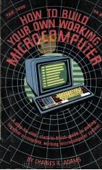 How To Build Your Own Working Microcomputer（1980 PDF版）