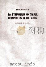 Proceedings 4th Symposium on Small Computers in The Arts（1984 PDF版）