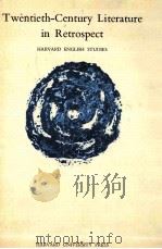 TWENTIETH-CENTURY LITERATURE IN RETROSPECT（1971 PDF版）