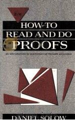 HOW TO READ AND DO PROOFS SECOND EDITION 1990 PDF电子版封面 0471510041