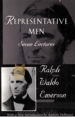 REPRESENTATIVE MEN SEVEN LECTURES 1996 PDF电子版封面 0674761057