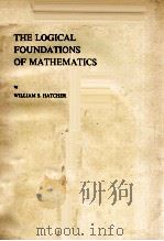 THE LOGICAL FOUNDATIONS OF MATHEMATICS 1982 PDF电子版封面 008025800X