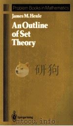 AN OUTLINE OF SET THEORY 1986 PDF电子版封面 0387963685;3540963685